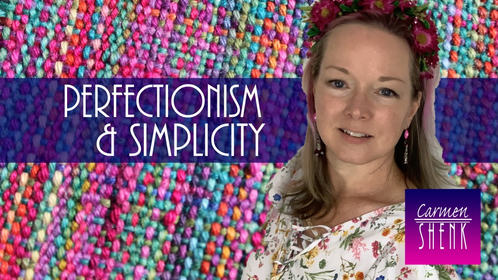 Perfectionism, Simplicity, and Starting Over